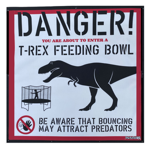 Feeding T-Rex Fun Trampoline Net Warning Sign